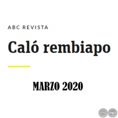 Cal Rembiapo - ABC Revista - Marzo 2020